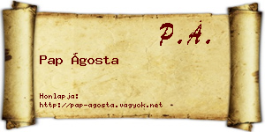 Pap Ágosta névjegykártya